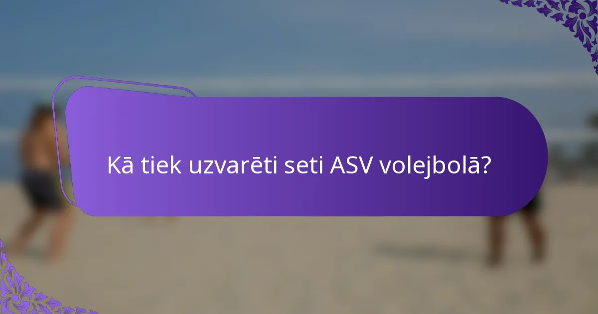 Kā tiek uzvarēti seti ASV volejbolā?