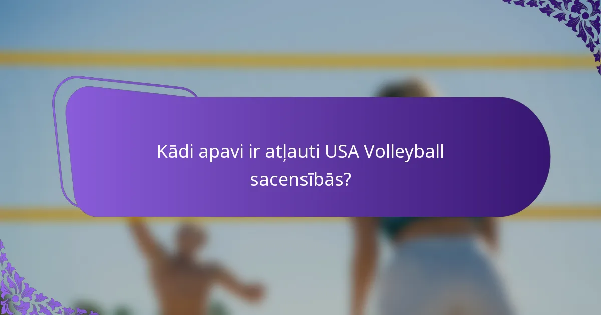 Kādi apavi ir atļauti USA Volleyball sacensībās?